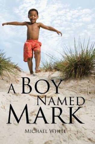 Cover of A Boy Named Mark