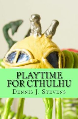 Cover of Playtime for Cthulhu