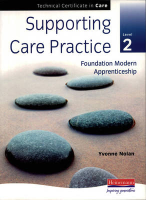 Book cover for Supporting Care Practice Level 2 (for Techncial Certificates)