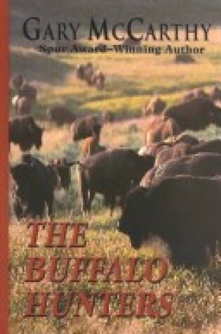 Cover of The Buffalo Hunters