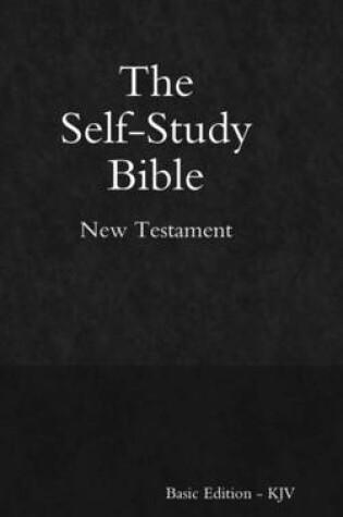 Cover of Self-Study Bible - Basic Edition - New Testament - Hardcover