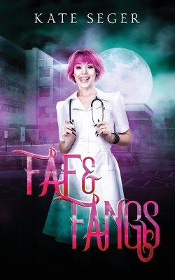 Book cover for Fae & Fangs