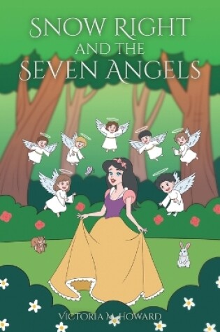 Cover of Snow Right and the Seven Angels