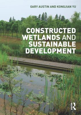 Book cover for Constructed Wetlands and Sustainable Development