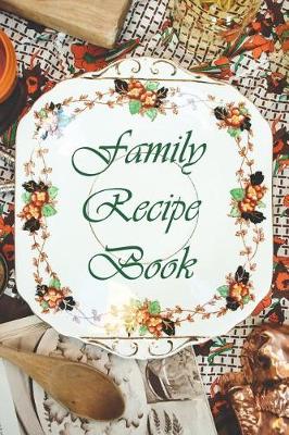 Book cover for Family Recipe Book