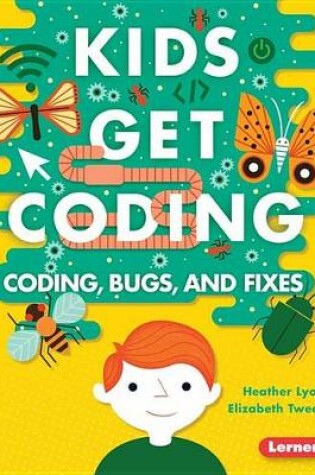 Cover of Coding, Bugs, and Fixes
