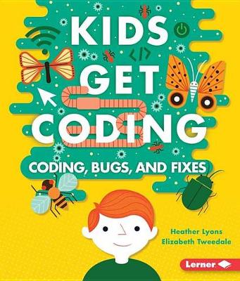 Book cover for Coding, Bugs, and Fixes