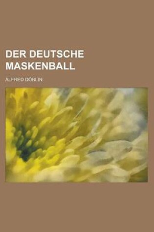 Cover of Der Deutsche Maskenball