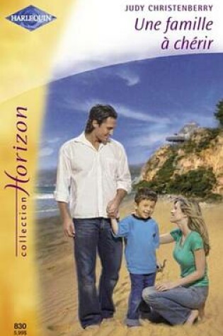 Cover of Une Famille a Cherir (Harlequin Horizon)