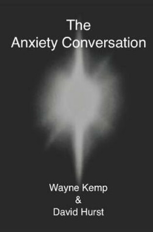 Cover of The Anxiety Conversation
