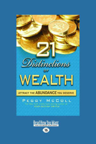 Cover of 21 Distinctions of Wealth: Attract the Abundance You Deserve
