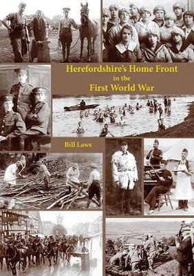 Book cover for Herefordshire's Home Front in the First World War