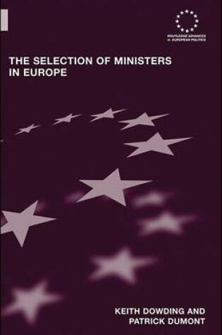 Cover of The Selection of Ministers in Europe