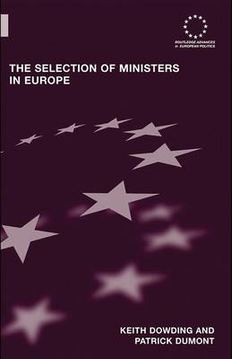 Cover of The Selection of Ministers in Europe