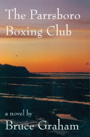 Cover of The Parrsboro Boxing Club