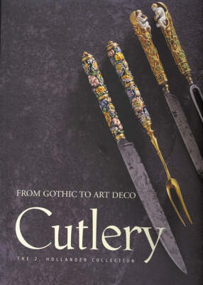 Book cover for Cutlery: from Gothic to Art Deco