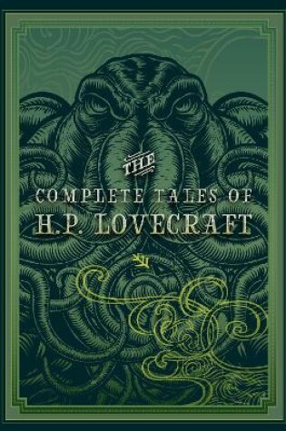 Cover of The Complete Tales of H.P. Lovecraft