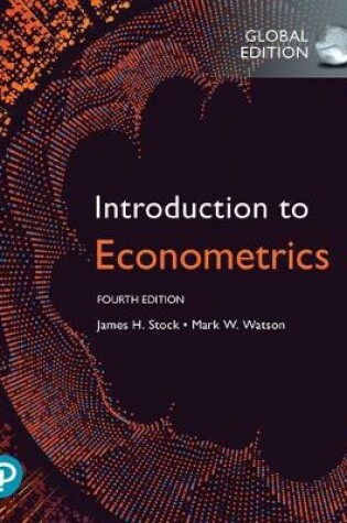 Cover of Introduction to Econometrics plus Pearson MyLab Economics with Pearson eText, Global Edition