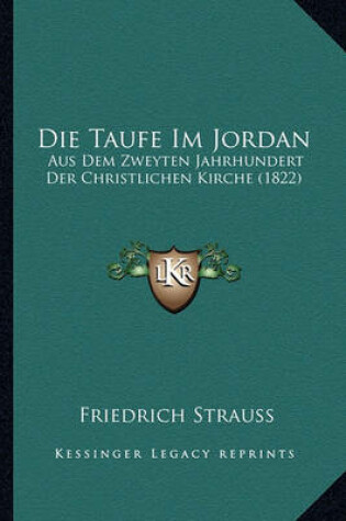 Cover of Die Taufe Im Jordan