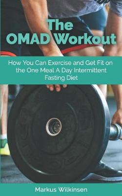 Book cover for The OMAD Workout