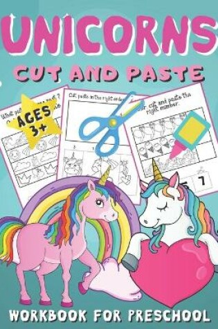 Cover of Unicorns Cut and Paste Workbook for Preschool