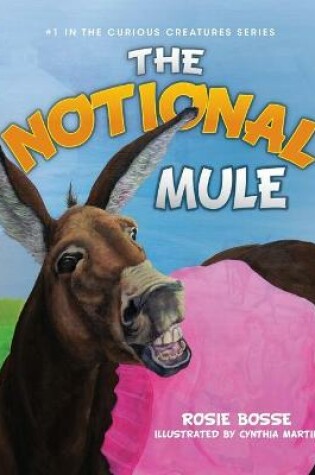 Cover of The Notional Mule