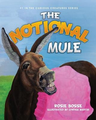 Book cover for The Notional Mule