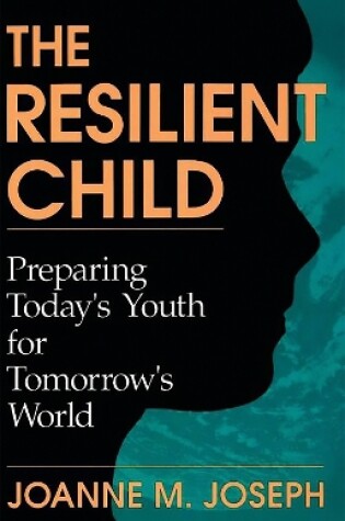 Cover of The Resilient Child