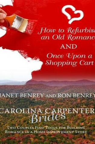Cover of How to Refurbish an Old Romance and Once Upon a Shopping Cart
