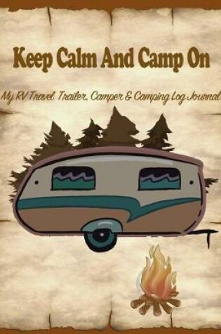 Cover of Keep Calm and Camp on