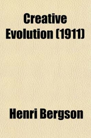 Cover of Creative Evolution (1911)