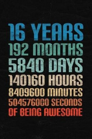 Cover of 16 Years Of Being Awesome
