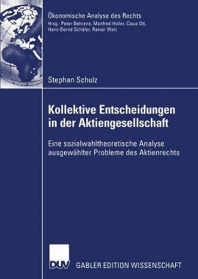 Book cover for Kollektive Entscheidungen in der Aktiengesellschaft