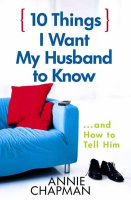 Book cover for 10 Things I Want My Husband to Know