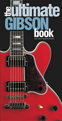 Book cover for The Ultimate Gibson Book