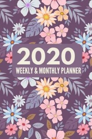 Cover of 2020 Weekly and Monthly Planner