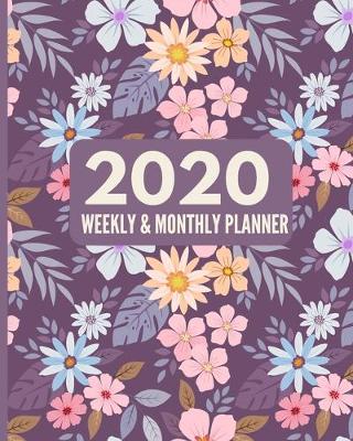 Book cover for 2020 Weekly and Monthly Planner