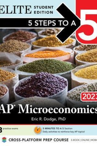 Cover of 5 Steps to a 5: AP Microeconomics 2023 Elite Student Edition