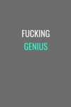 Book cover for Fucking Genius