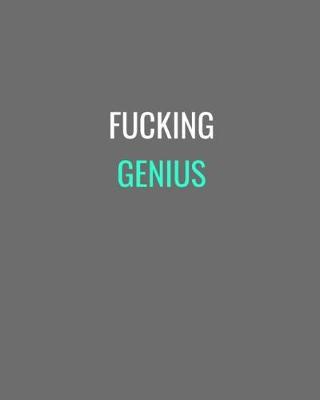 Book cover for Fucking Genius