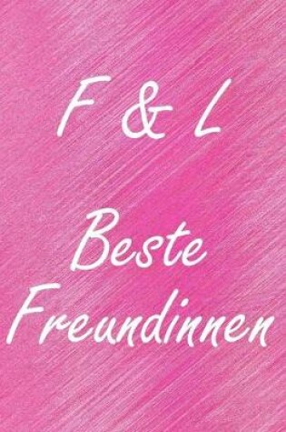 Cover of F & L. Beste Freundinnen