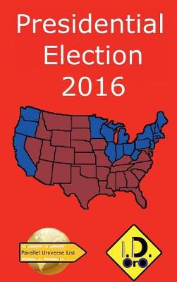 Book cover for 2016 Presidential Election (Edicao Em Portuguese)