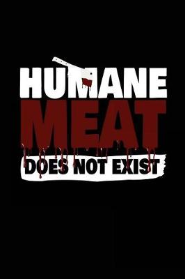 Book cover for Humane Meat Does Not Exist