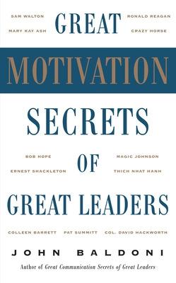 Book cover for Great Motivation Secrets of Great Leaders (POD)