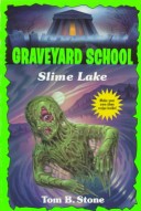 Book cover for Graveyard 7: Slime Lake