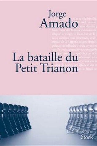 Cover of La Bataille Du Petit Trianon