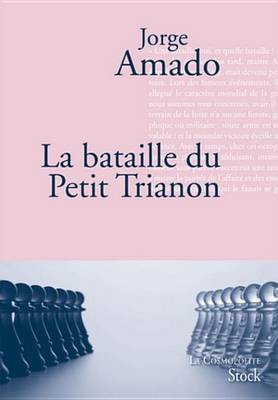 Book cover for La Bataille Du Petit Trianon