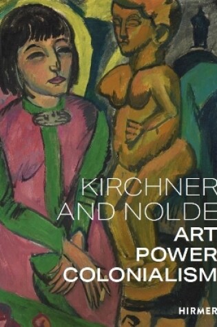 Cover of Kirchner and Nolde (Multi-lingual edition)