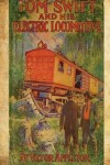 Book cover for Tom Swift and His Electric Locomotive