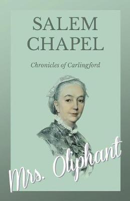 Book cover for Salem Chapel - Chronicles of Carlingford